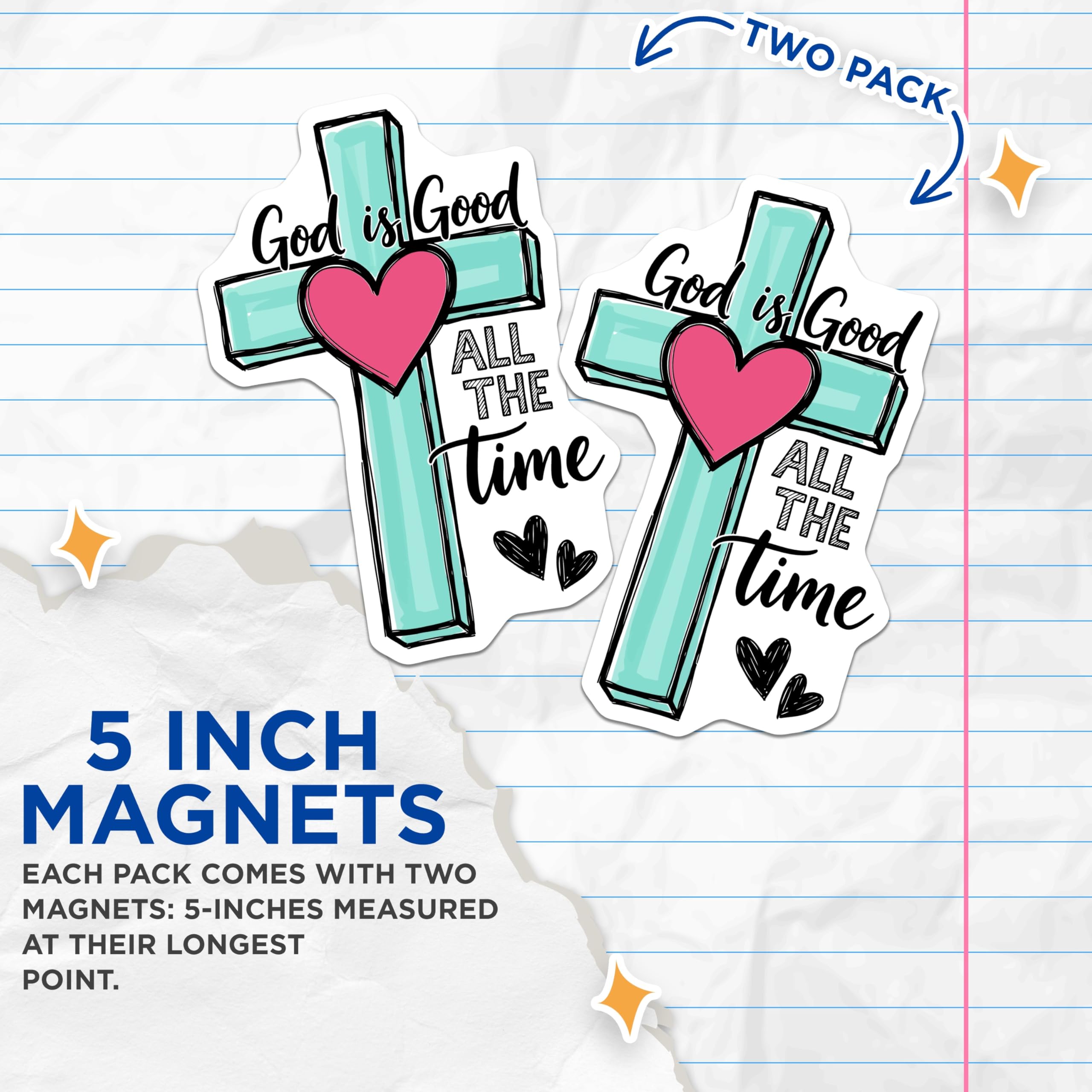 (2 Pack) God is Good All The Time Magnets - Christian Faith Home Decor - Inspirational Bible Verse Kitchen Accents - 5 Inches On Longest Side - Thick Durable Magnet - Made in USA - MAG19579
