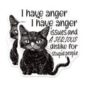 (2 Pack) Funny Cat Stickers - Anger Issues Cat Stickers - Sarcastic Quote Stickers - 5" On Longest Side - Sticks to Smooth Flat Surfaces - Made in USA - BMCS4335