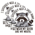 (3 Pack) Raccoon Decals - Funny Animal Decal - Sarcastic Quote Sticker - 3 Inches On Longest Side - Easy Peel & Apply - Made in USA - 3MCS1826