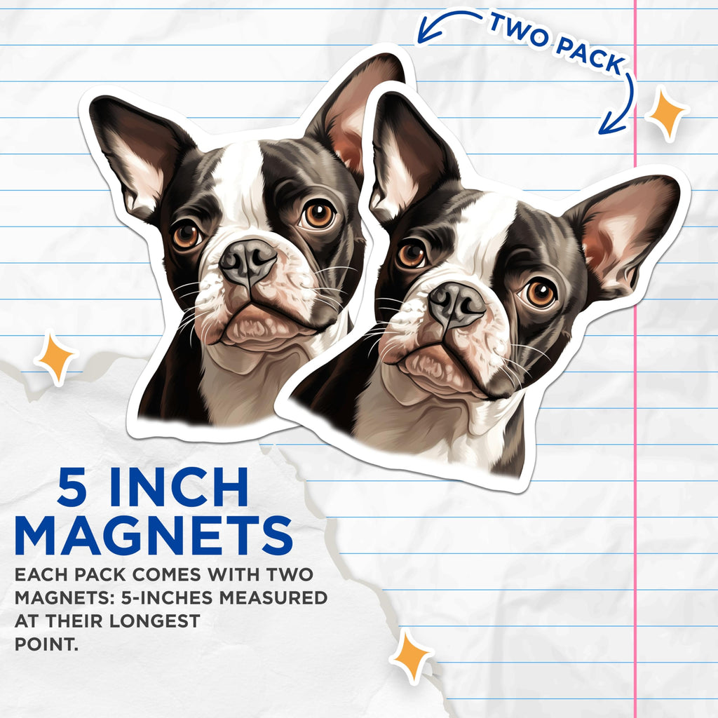 (2 Pack) Boston Terrier Dog Magnets - Dog Breed Lover Decor - Pet Parent Refrigerator Magnets - 5 Inches On Longest Side - Thick Durable Magnet - Made in USA - MAG29048