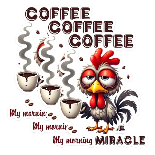 (3 Pack) Chicken Coffee Decals - Funny Rooster Decal - Morning Miracle Laptop Decal - 3 Inches On Longest Side - Easy Peel & Apply - Made in USA - 3MCS1594