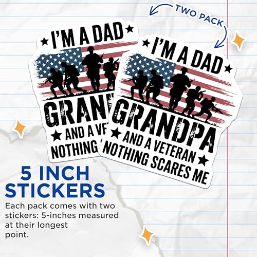 (2 Pack) I'm a Dad Grandpa and a Veteran Nothing Scares Me Stickers - Military Family Stickers - Patriotic Dad Stickers - 5" On Longest Side - Sticks to Smooth Flat Surfaces - Made in USA - BMCS5769