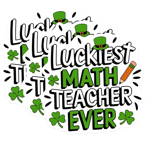 (3 Pack) Luckiest Math Teacher Decals - St Patricks Day Decor - Shamrock Teacher Sticker - 3 Inches On Longest Side - Easy Peel & Apply - Made in USA - 3MCS4355