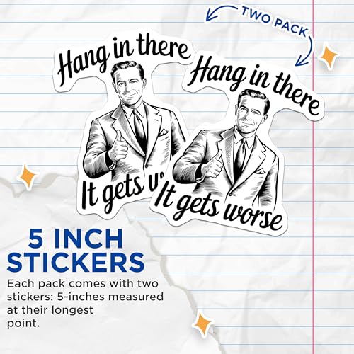(2 Pack) Funny Motivational Stickers - Humor Quotes Stickers - 5" On Longest Side - Sticks to Smooth Flat Surfaces - Made in USA - BMCS5600