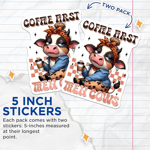 (2 Pack) Coffee First Then Cows Stickers - Funny Animal Lover Stickers - Cute Coffee Inspired Stickers - 5" On Longest Side - Sticks to Smooth Flat Surfaces - Made in USA - BMCS3786