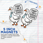 (2 Pack) Serious Goose Magnets - Humorous Kitchen - Fun Office Accessories - 5" On Longest Side - for Cars, Fridges, Toolboxes - Made in USA - MAG4613