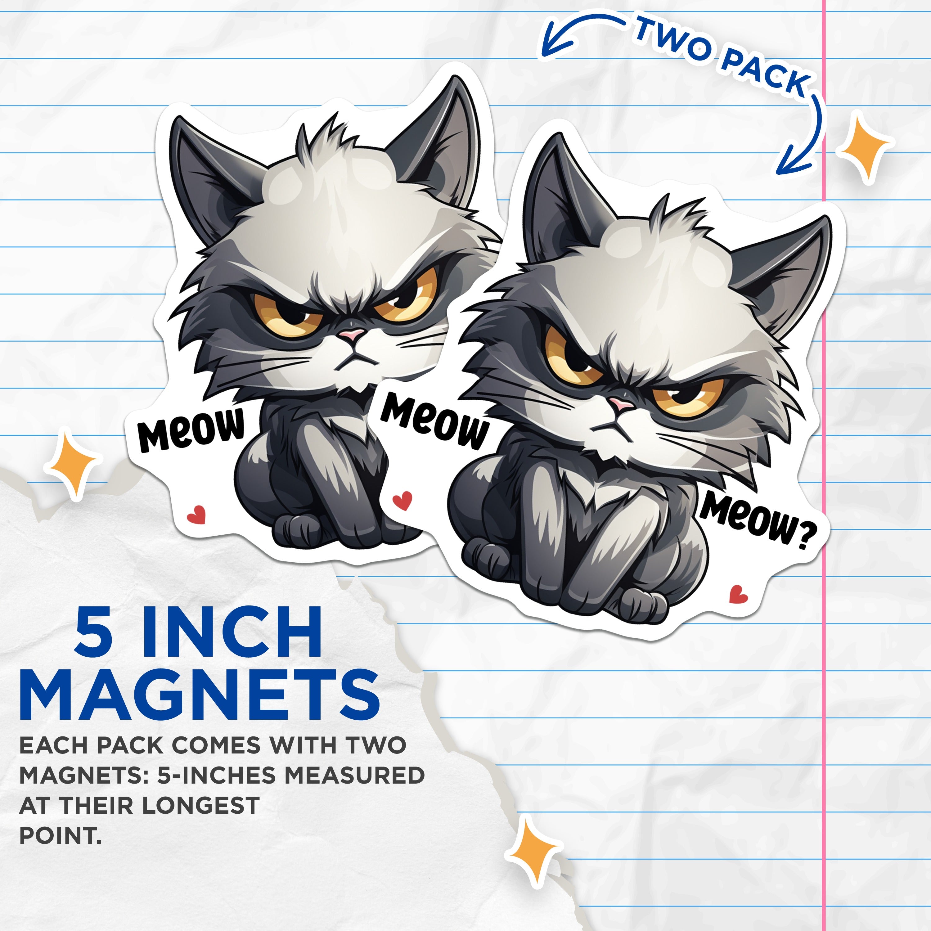 (2 Pack) Grumpy Cat Magnets - Funny Feline Decor - Sarcastic Kitten - Pet Owner Fridge Whiteboard Accessory - 5 Inches On Longest Side - Thick Durable Magnet - Made in USA - MAG37044