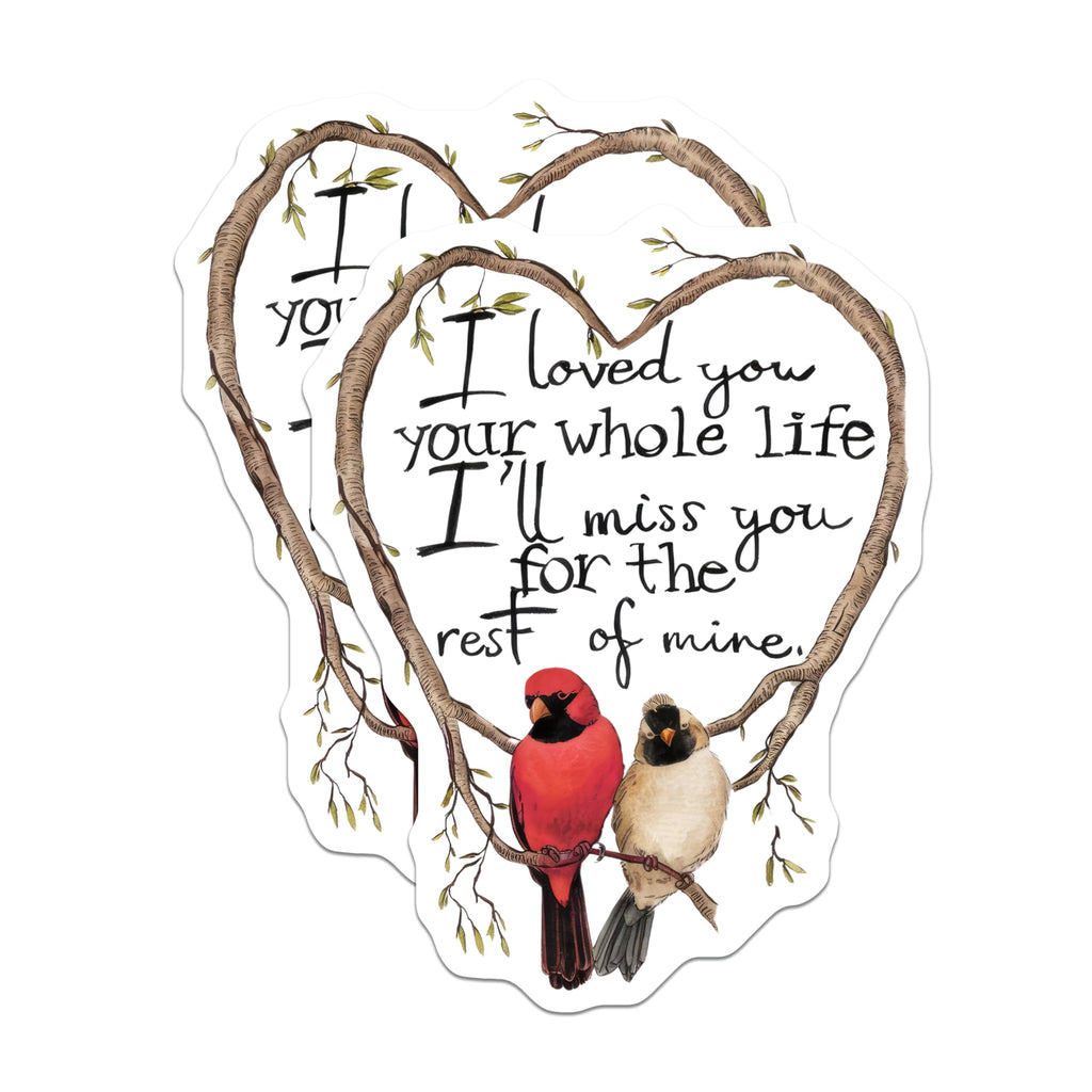 (2 Pack) Loved You Whole Life Stickers - Heart Branch Quote Decal - 5" On Longest Side - Sticks to Smooth Flat Surfaces - Made in USA - BMCS8897 - BMCS8897