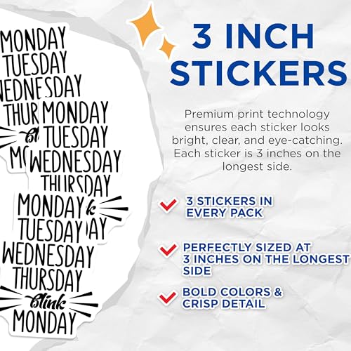 (3 Pack) Days of The Week Decals - Funny Saying Decal - Monday Tuesday Wednesday Thursday Decal - 3 Inches On Longest Side - Easy Peel & Apply - Made in USA - 3MCS7769