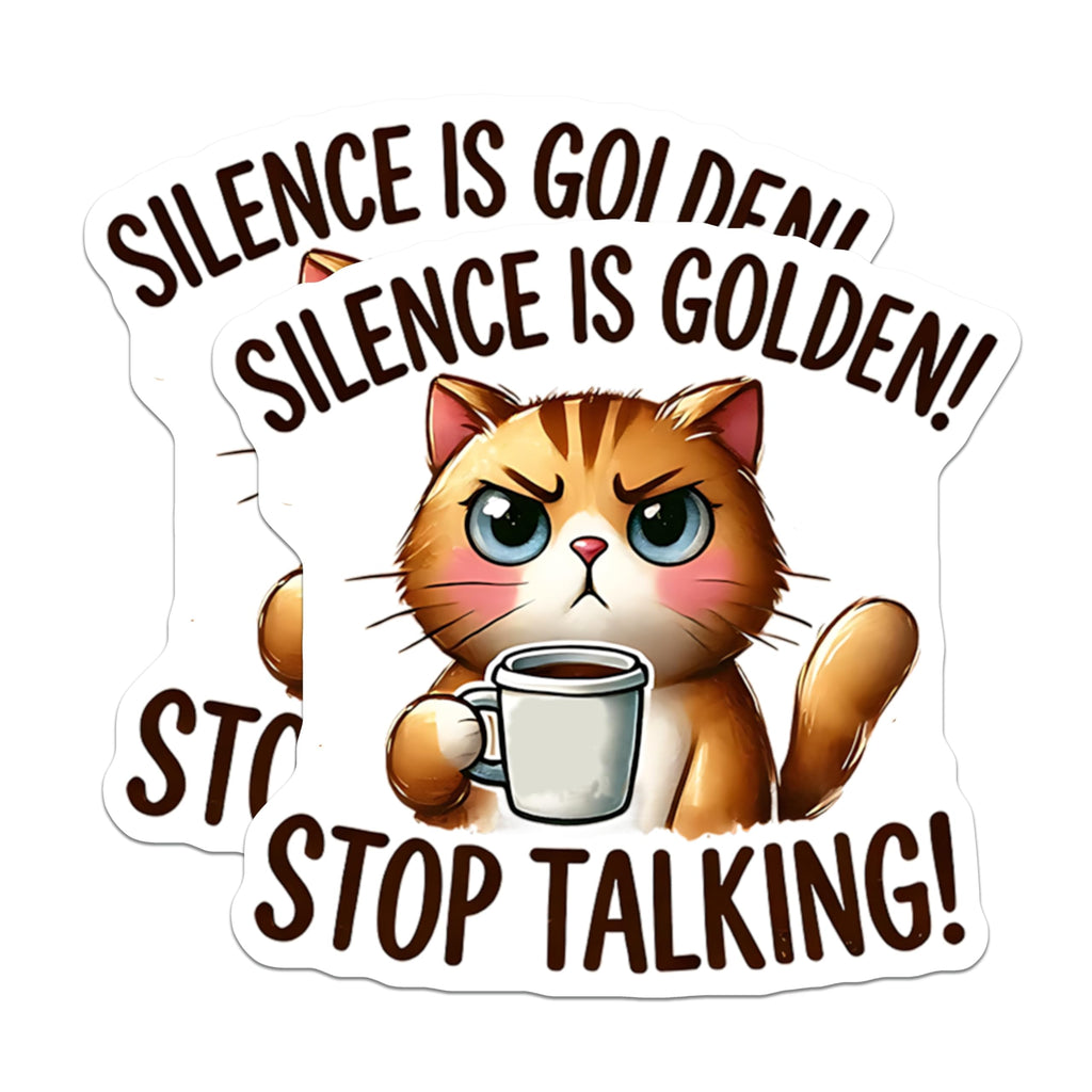 (2 Pack) Sarcastic Cat Magnets - Funny Cat Lover - Silence is Golden - Stop Talking Decor - 5" On Longest Side - Premium Magnet - for Cars, Refrigerators, Toolboxes, Lockers - Made in USA - MAG16457