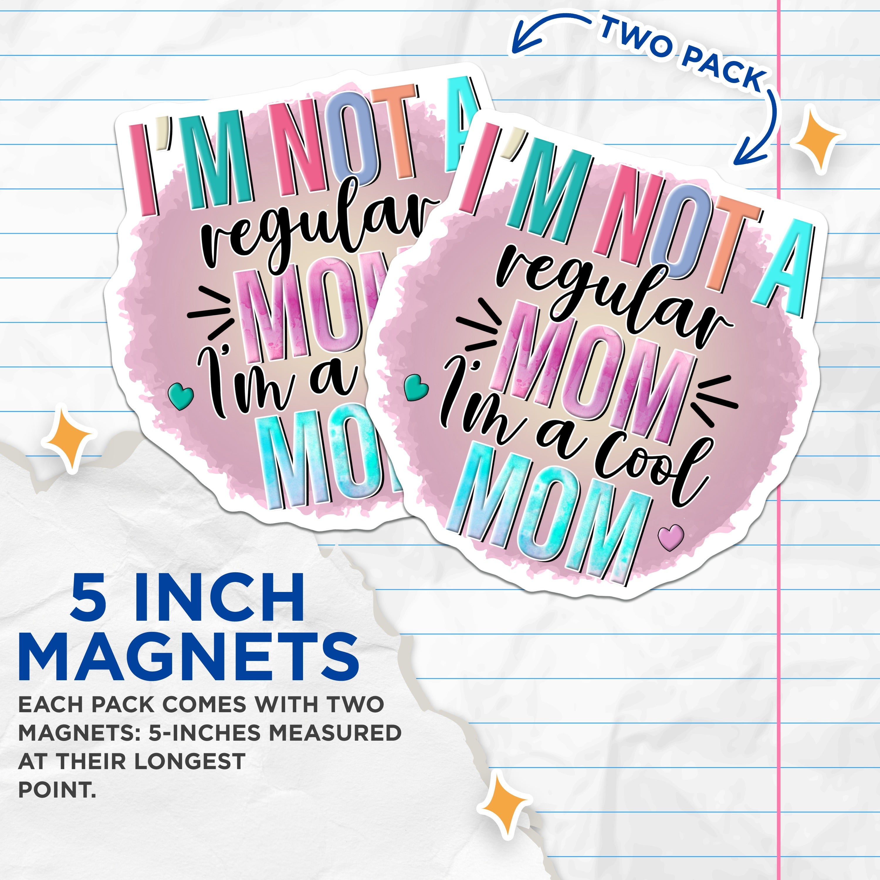 (2 Pack) Cool Mom Magnets - Funny Mother Quote - Refrigerator Locker Accent Decor - 5 Inches On Longest Side - Thick Durable Magnet - Made in USA - MAG36287