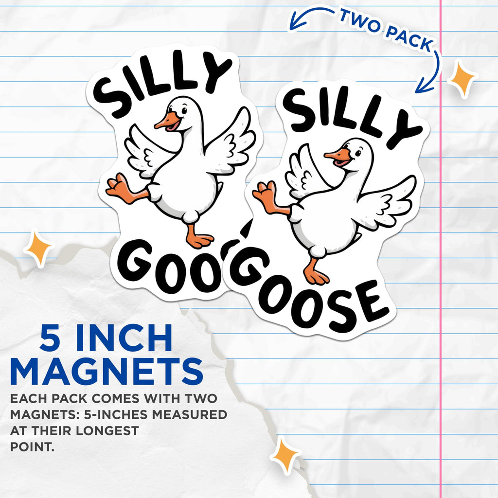 (2 Pack) Silly Goose Magnets - Funny Animal Humor - Cute Cartoon Goose - 5" On Longest Side - for Cars, Fridges, Toolboxes - Made in USA - MAG4608