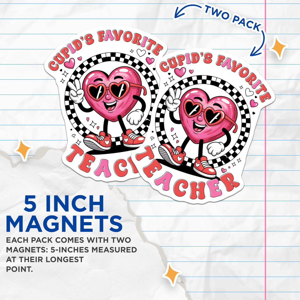 (2 Pack) Cupid's Favorite Teacher Magnets - Valentine Teacher - Teacher Appreciation Decor - 5" On Longest Side - Premium Magnet - for Cars, Refrigerators, Toolboxes, Lockers - Made in USA - MAG16687