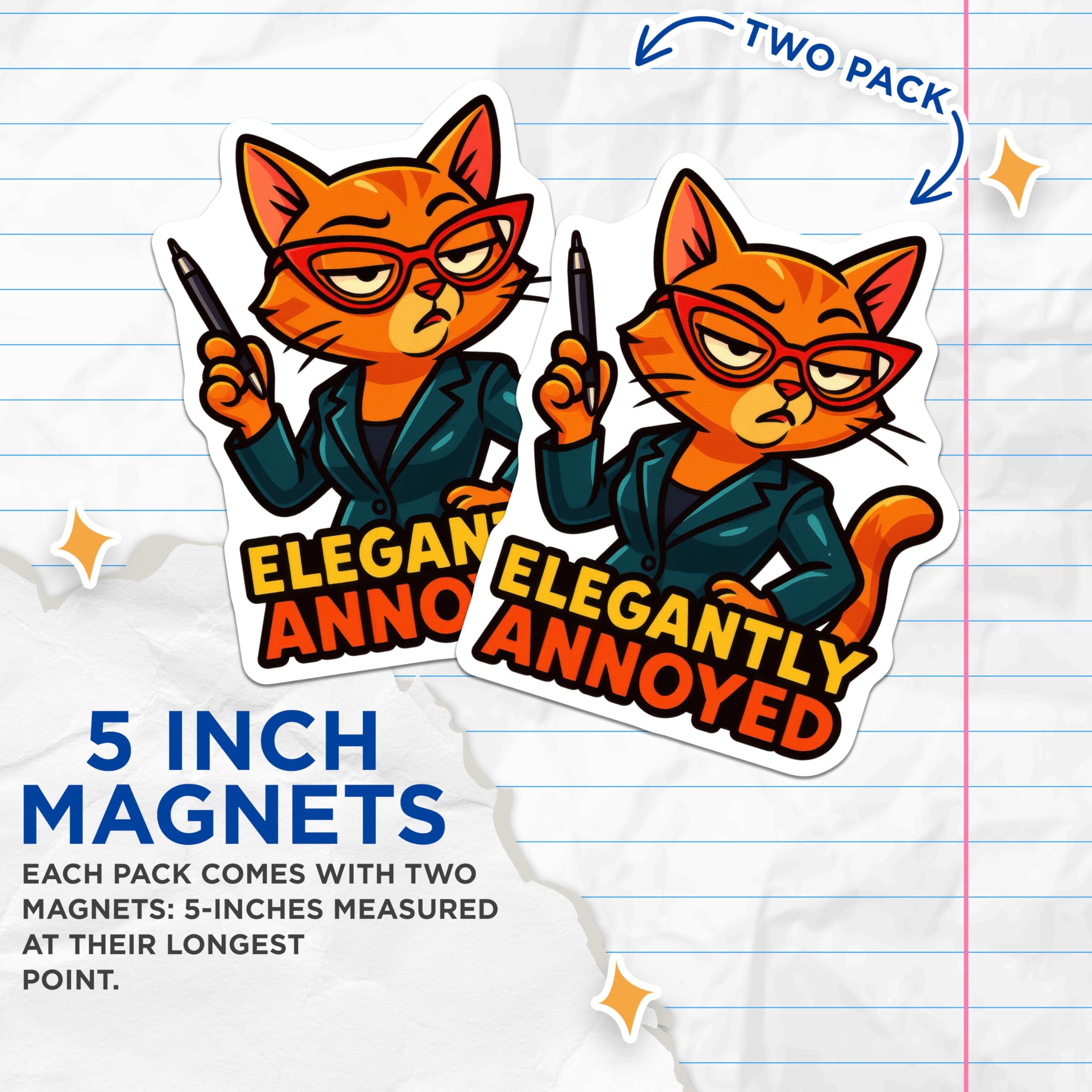 (2 Pack) Elegantly Annoyed Magnets - Funny Cat Office Decor - Sarcastic Pet Fridge Accessory - Boss Lady Desk Humor - 5 Inches On Longest Side - Thick Durable Magnet - Made in USA - MAG22930