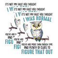 (3 Pack) Funny Owl Decals - Sarcastic Quote Stickers - Laptop Decal - 3 Inches On Longest Side - Easy Peel & Apply - Made in USA - 3MCS6503
