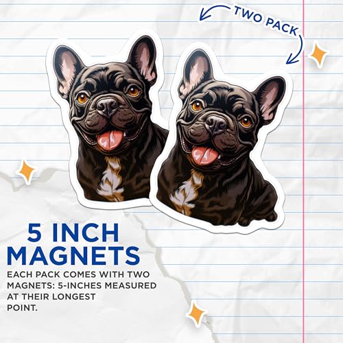 (2 Pack) French Bulldog Magnets - Cute Puppy Home - Dog Lover's Kitchen Accessories - Fridge and Locker Magnets - 5" On Longest Side - for Cars, Fridges, Toolboxes - Made in USA - MAG3931