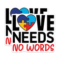 (2 Pack) Autism Awareness Magnets - Neurodiversity Acceptance Fridge Decor - Love Needs No Words Message - 5 Inches On Longest Side - Thick Durable Magnet - Made in USA - MAG39872