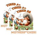(3 Pack) Tired as a Mother Decals - Funny Squirrel Decal - Laptop Decal - 3 Inches On Longest Side - Easy Peel & Apply - Made in USA - 3MCS4630