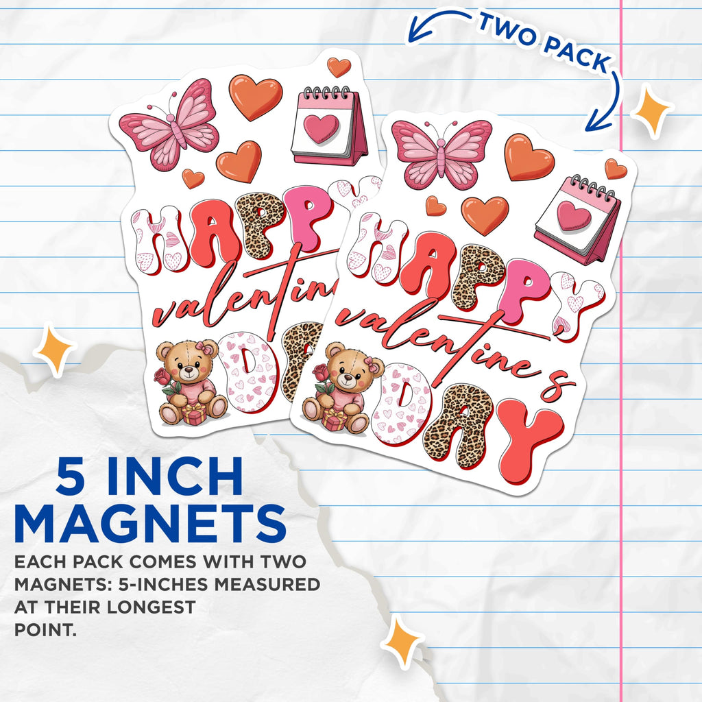 (2 Pack) Valentines Day Magnets - Happy Valentines - Teddy Bear Heart Magnets - 5" On Longest Side - Premium Magnet - for Cars, Refrigerators, Toolboxes, Lockers - Made in USA - MAG16223