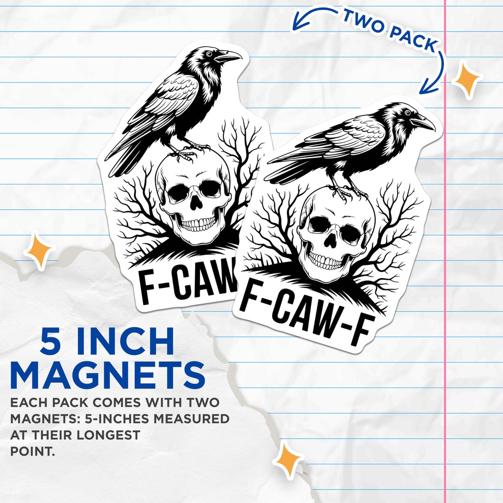 (2 Pack) Raven Skull Magnets - Gothic Refrigerator Magnets - Funny F-CAW-F Home Decor - 5" On Longest Side - Premium Magnet - for Cars, Refrigerators, Toolboxes, Lockers - Made in USA - MAG15849