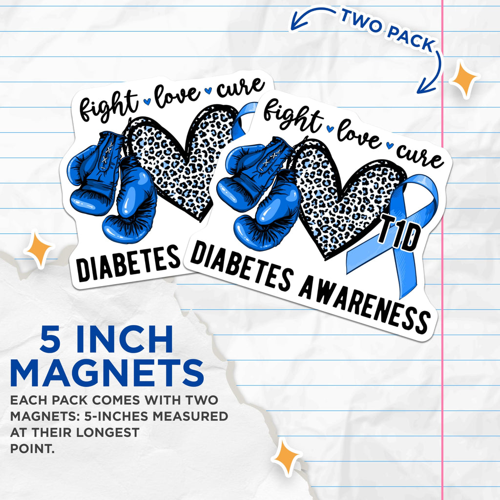 (2 Pack) Diabetes Awareness Magnets - Type 1 Diabetes T1D - Fight Love Cure Magnets - 5" On Longest Side - Premium Magnet - for Cars, Refrigerators, Toolboxes, Lockers - Made in USA - MAG16502