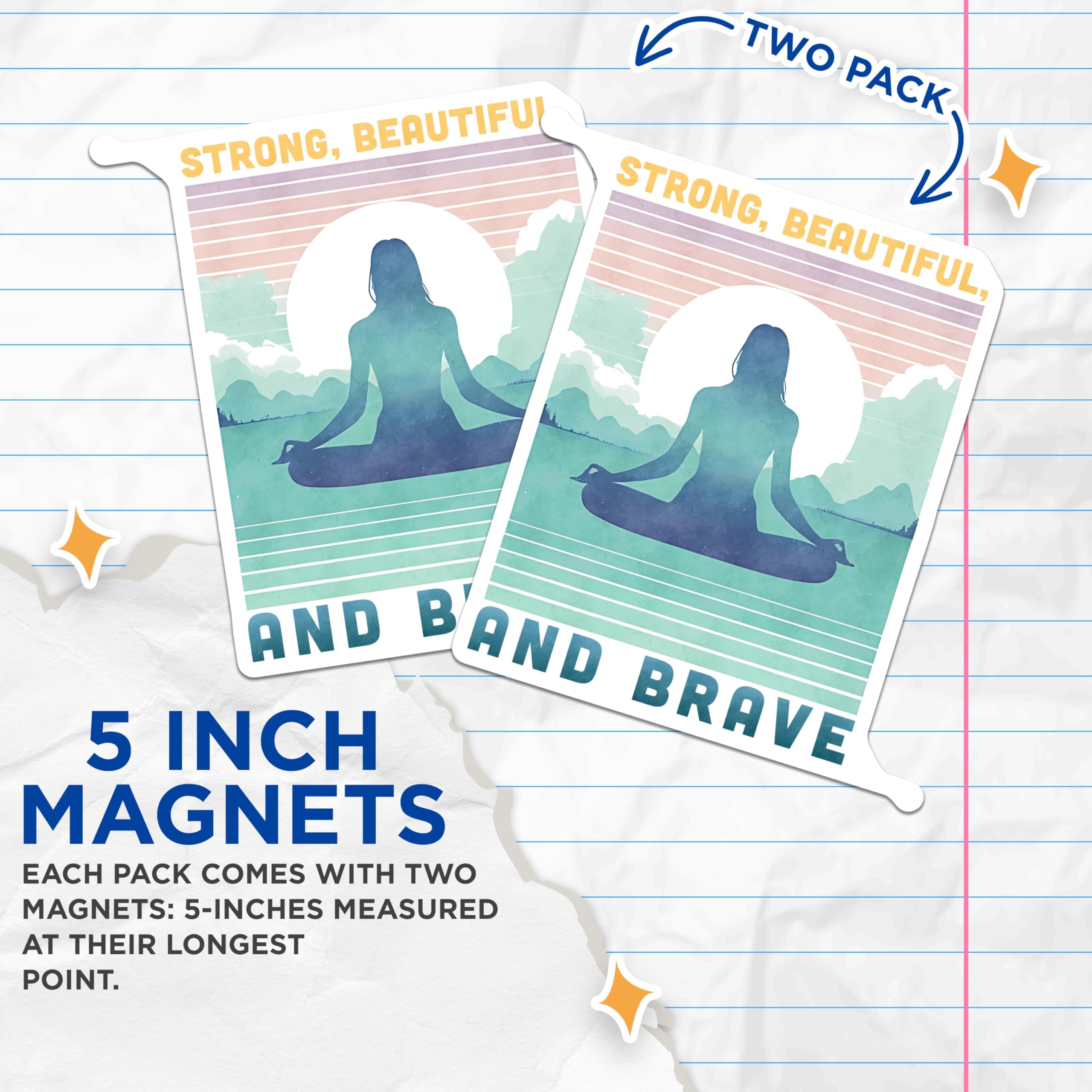 (2 Pack) Yoga Magnets - Meditation Decor - Strong Beautiful Brave Affirmation - Wellness Mindfulness - Zen Home Decor - 5 Inches On Longest Side - Thick Durable Magnet - Made in USA - MAG21765