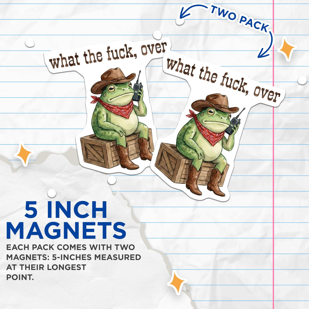 (2 Pack) Grumpy Cowboy Frog Magnets - Funny Western Meme Decor - Sarcastic Explicit Quote Magnet - 5 Inches On Longest Side - Thick Durable Magnet - Made in USA - MAG22099