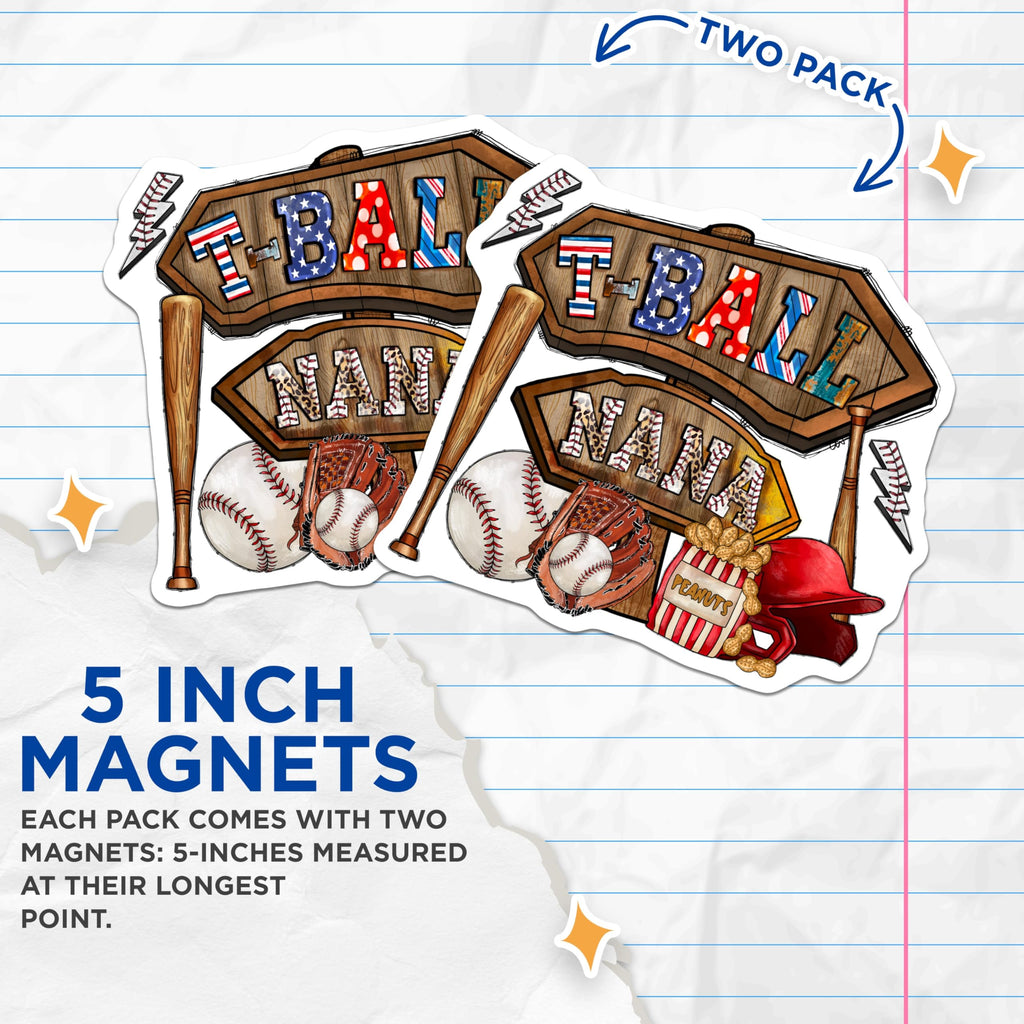 (2 Pack) T-Ball Nana Magnets - Baseball Grandma Decor - Game Day Grandparent Gift Idea - Sports Fan Refrigerator - 5 Inches On Longest Side - Thick Durable Magnet - Made in USA - MAG27407