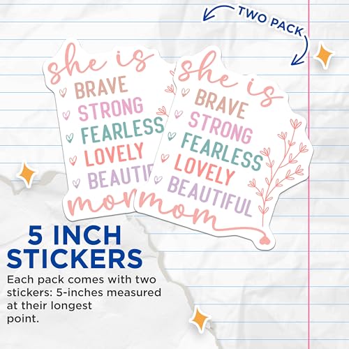 (2 Pack) She is Brave Strong Fearless Stickers - Lovely Mom - Beautiful Mother Stickers - 5" On Longest Side - Sticks to Smooth Flat Surfaces - Made in USA - BMCS6477