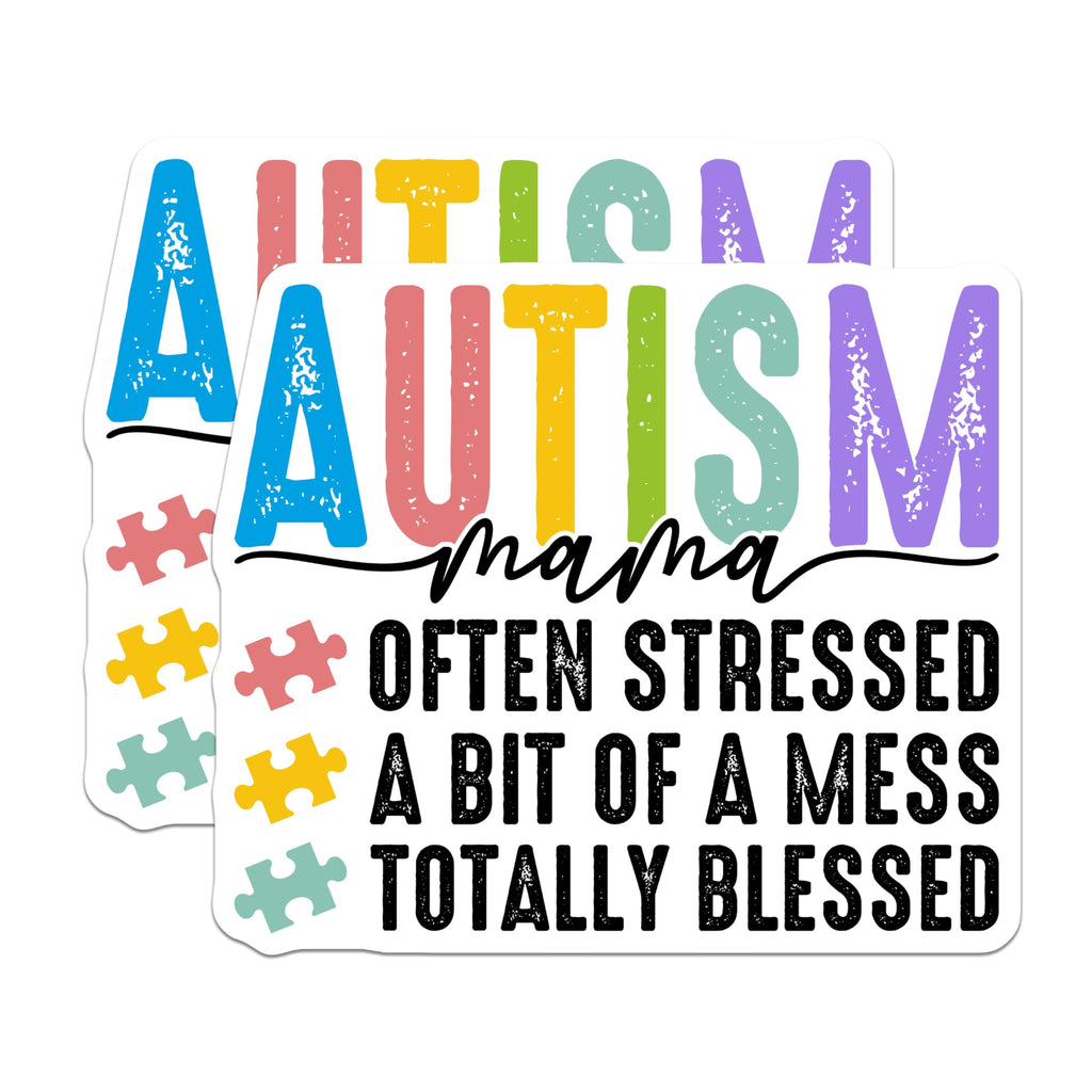 (2 Pack) Autism Mama Stickers - Special Needs Mom - Often Stressed Sticker- 5" On Longest Side - Sticks to Smooth Flat Surfaces - Made in USA - BMCS16696