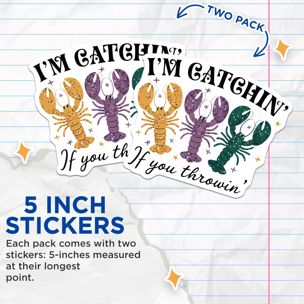 (2 Pack) I'm Catchin' Sticker Set - Funny Lobster Stickers - Cute Sea Creature Decals - 5" On Longest Side - Sticks to Smooth Flat Surfaces - Made in USA - BMCS3969