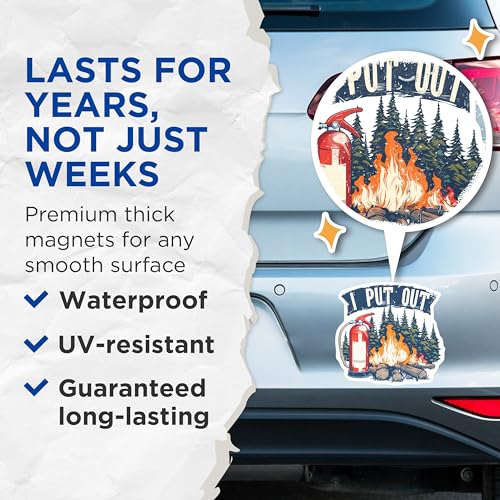 (2 Pack) I Put Out Magnets - Funny Firefighter - Fire Safety - Fire Department Decor - 5" On Longest Side - for Cars, Fridges, Toolboxes - Made in USA - MAG6695