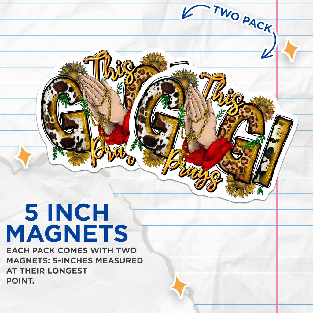 (2 Pack) Gigi Prays Magnets - Christian Grandmother Decor - Western Faith Kitchen Accessories - 5 Inches On Longest Side - Thick Durable Magnet - Made in USA - MAG28743