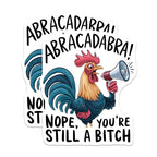 (2 Pack) Funny Chicken Magnets - Sassy Rooster Magnets - Abracadabra Quote Magnets - Humorous Kitchen - 5" On Longest Side - for Cars, Fridges, Toolboxes - Made in USA - MAG4551