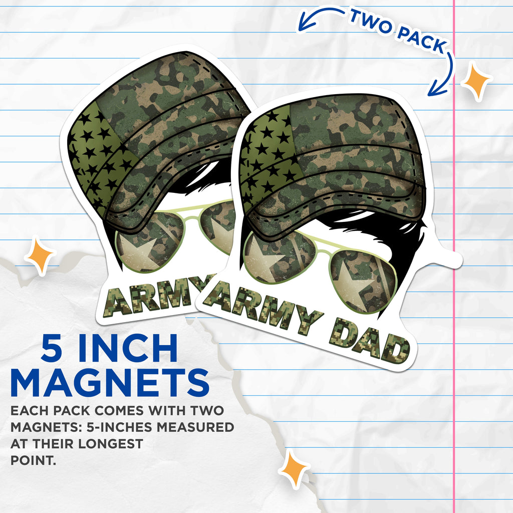 (2 Pack) Army Dad Magnets - Military Appreciation - Patriotic Refrigerator Decor - 5 Inches On Longest Side - Thick Durable Magnet - Made in USA - MAG36996