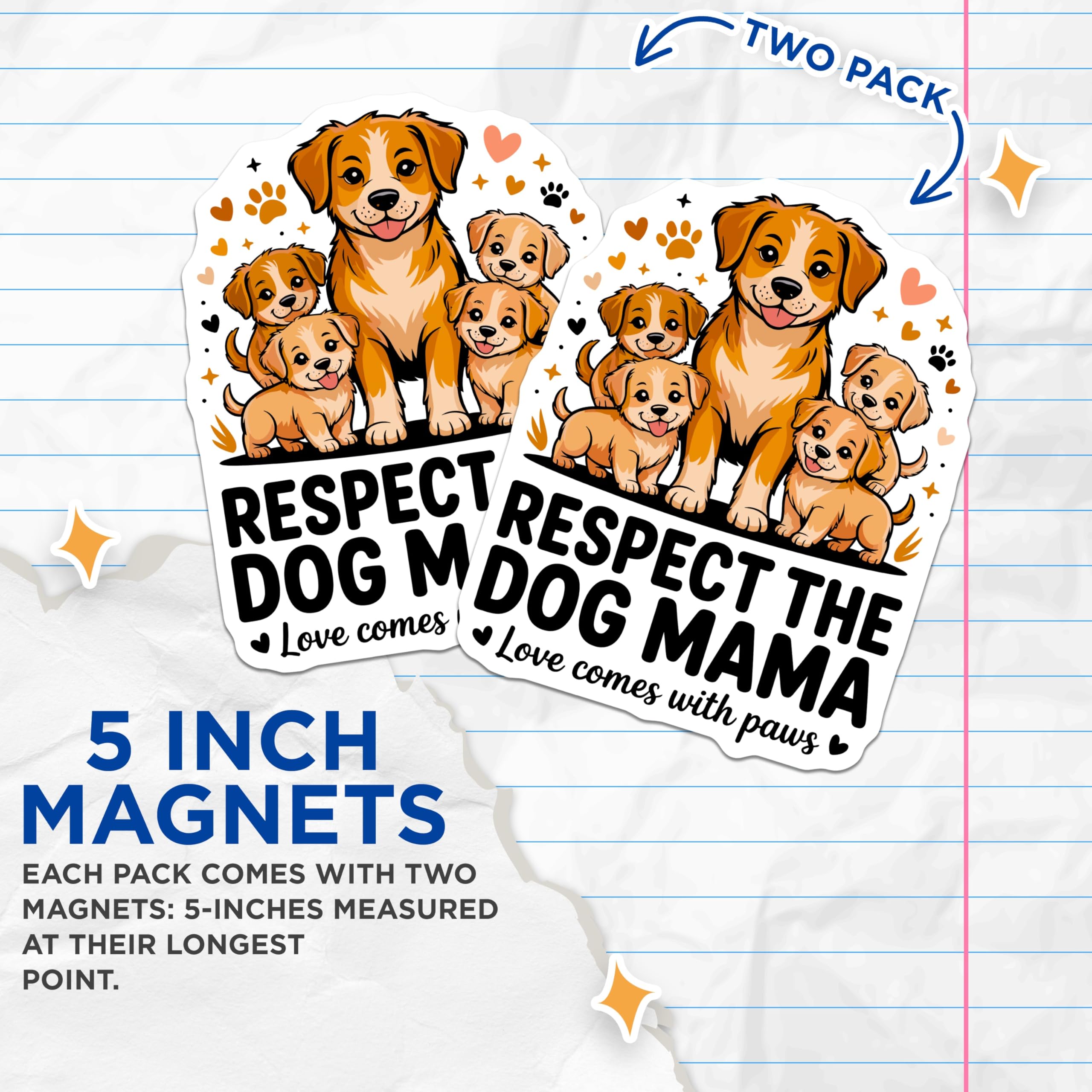 (2 Pack) Dog Mama Magnets - Respect the Dog Mama - Cute Puppy Mom - Pet Parent Refrigerator Decor - 5 Inches On Longest Side - Thick Durable Magnet - Made in USA - MAG26667
