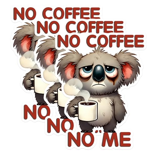(3 Pack) No Coffee No Me Decals - Grumpy Koala - Coffee Lover Laptop Decal - 3 Inches On Longest Side - Easy Peel & Apply - Made in USA - 3MCS1584