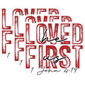 (3 Pack) Loved First Decals - Christian Verse Decal - Religious Quote Decal - 3 Inches On Longest Side - Easy Peel & Apply - Made in USA - 3MCS1889