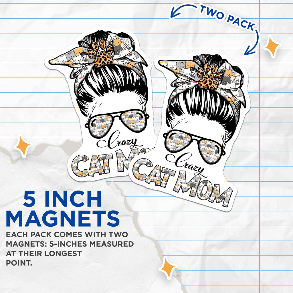 (2 Pack) Crazy Cat Mom Magnets - Messy Bun Cat Lover - Pet Parent Refrigerator Decor - 5 Inches On Longest Side - Thick Durable Magnet - Made in USA - MAG36457