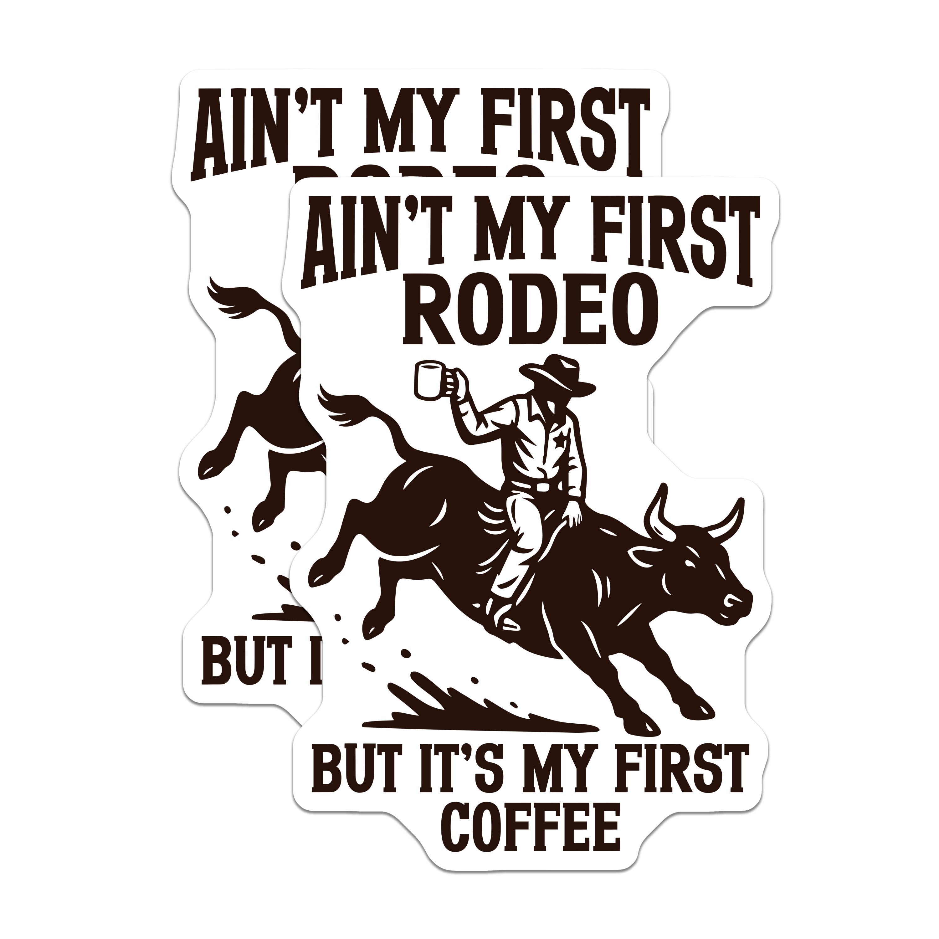(2 Pack) Funny Rodeo Coffee Magnets - Ain't My First Coffee Humor - Western Cowboy Bull Riding Fridge Decor - 5 Inches On Longest Side - Thick Durable Magnet - Made in USA - MAG39842