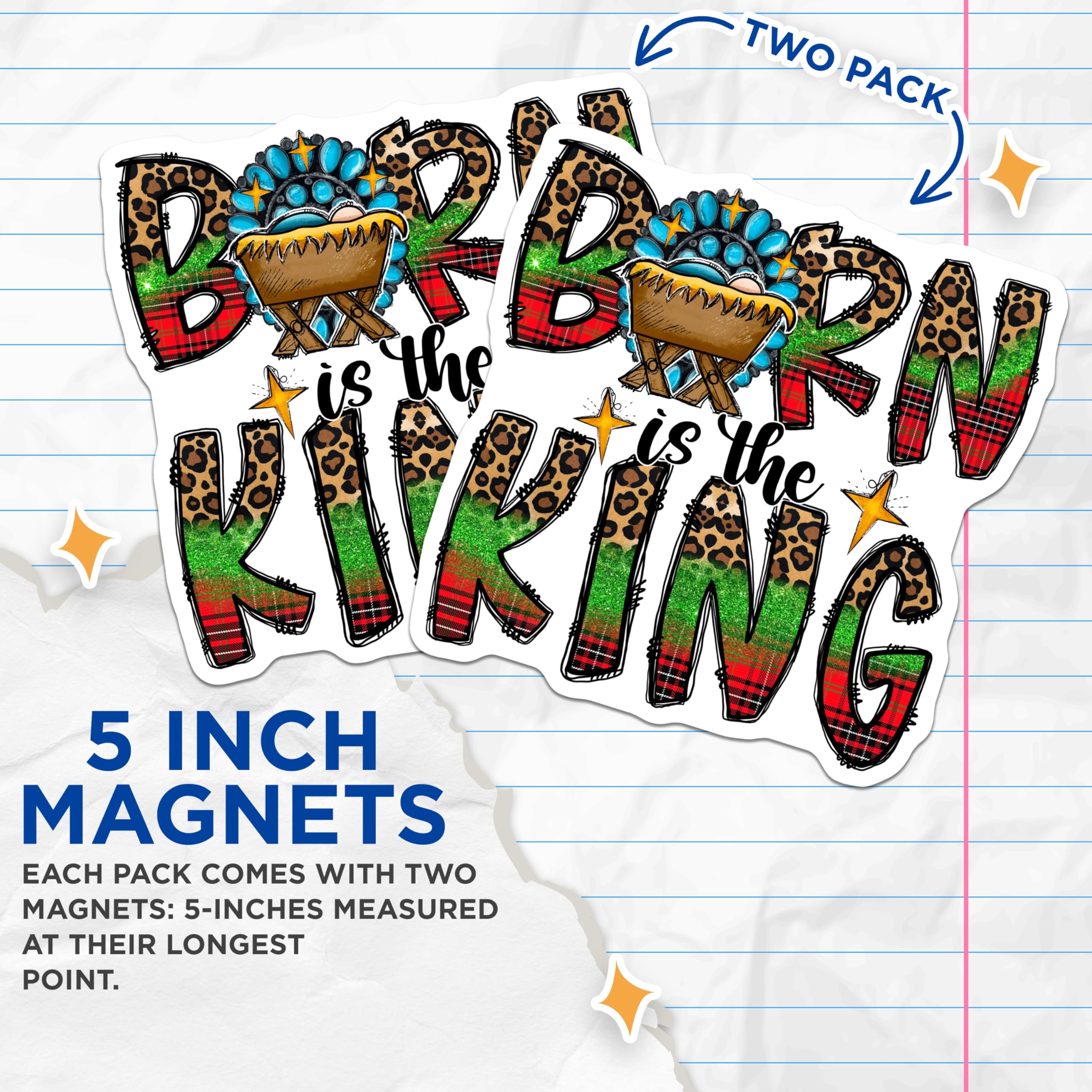 (2 Pack) Born is the King Magnets - Christian Christmas Decor - Nativity Scene Holiday Refrigerator - 5 Inches On Longest Side - Thick Durable Magnet - Made in USA - MAG29376