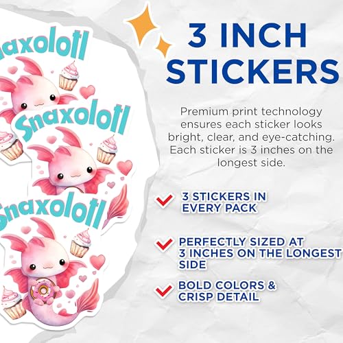 (3 Pack) Snaxolotl Decals - Kawaii Axolotl - Foodie Stickers - 3 Inches On Longest Side - Easy Peel & Apply - Made in USA - 3MCS6550