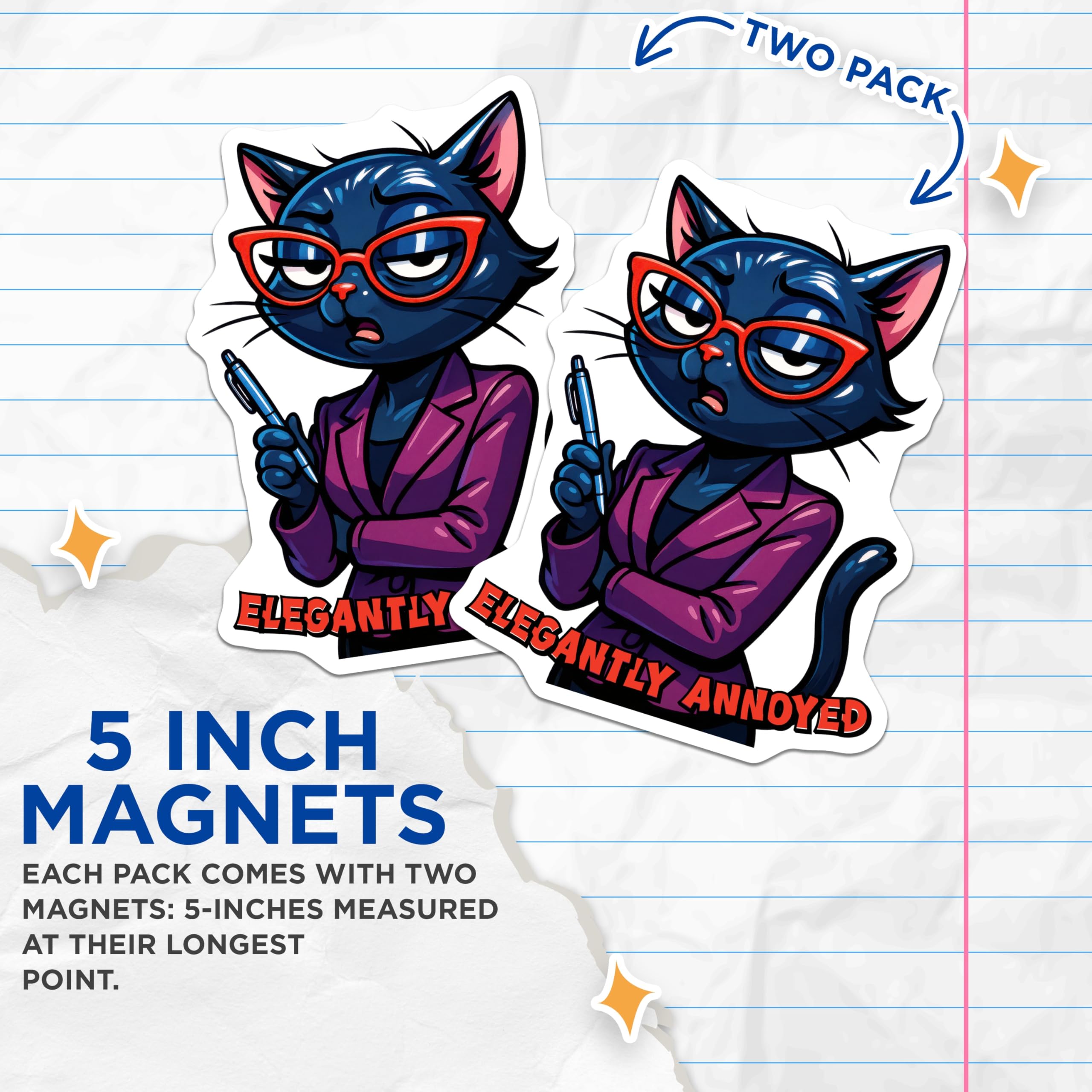 (2 Pack) Elegantly Annoyed Cat Magnets - Sassy Office Kitty Decor - Funny Work Humor Refrigerator Animal Magnets - 5 Inches On Longest Side - Thick Durable Magnet - Made in USA - MAG21649