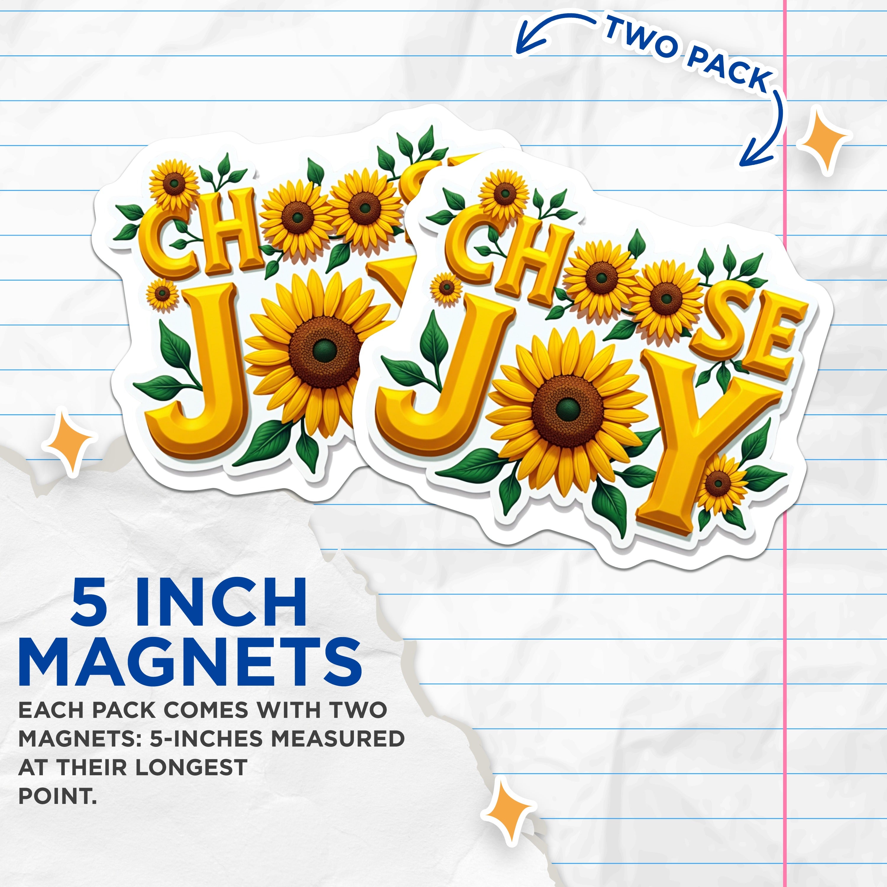 (2 Pack) Choose Joy Sunflowers Magnets - Inspirational Quote Decor - Happy Vibes Refrigerator Art - 5 Inches On Longest Side - Thick Durable Magnet - Made in USA - MAG36680