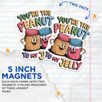 (2 Pack) You're The Peanut to My Jelly Magnets - Cute Couple Magnets - Fun Kitchen - Refrigerator Magnets - 5" On Longest Side - for Cars, Fridges, Toolboxes - Made in USA - MAG4618