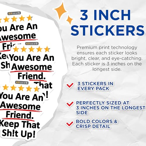 (3 Pack) Awesome Friend Decals - Keep It Up - Encouragement Decals - 3 Inches On Longest Side - Easy Peel & Apply - Made in USA - 3MCS8110