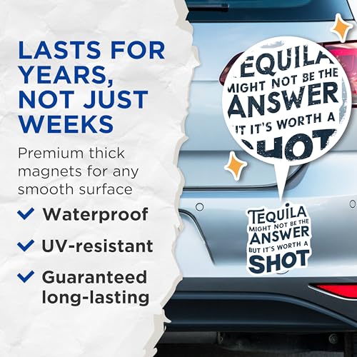 (2 Pack) Tequila Might Not Be The Answer Magnets - Funny Quote - Humorous Sayings - 5" On Longest Side - for Cars, Fridges, Toolboxes - Made in USA - MAG5591