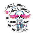 (2 Pack) Lashes Longer Than My Patience Magnets - Funny Skeleton Art - Humorous Quote Magnet - 5" On Longest Side - for Cars, Fridges, Toolboxes - Made in USA - MAG3792