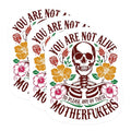 (3 Pack) Floral Skull Decals - Sarcastic Decal - Funny Quote - Decak - 3 Inches On Longest Side - Easy Peel & Apply - Made in USA - 3MCS1066