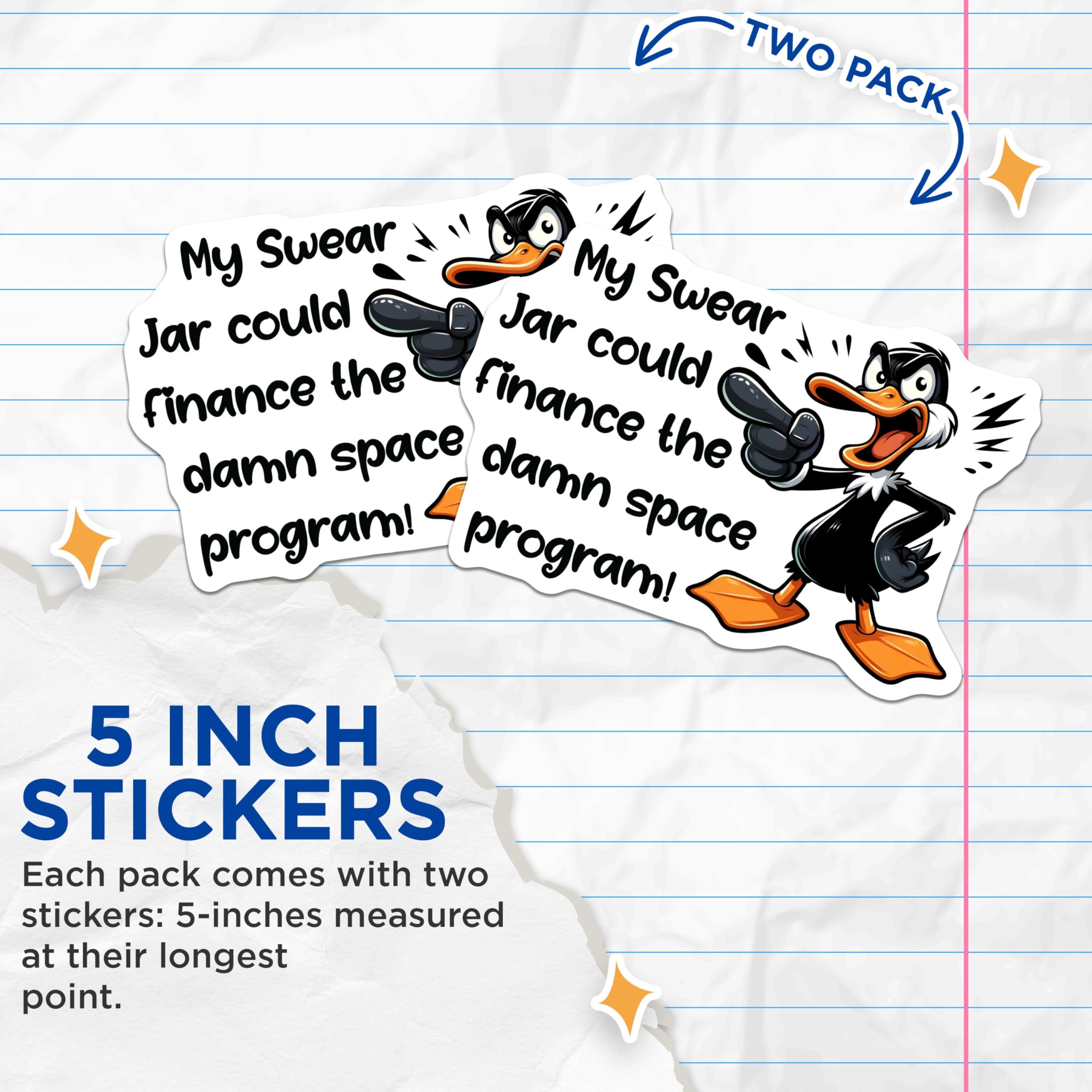 (2 Pack) Swear Jar Duck Stickers - Funny Cartoon Quote - Humorous Space Program Stickers - 5" On Longest Side - Sticks to Smooth Flat Surfaces - Made in USA - BMCS5660